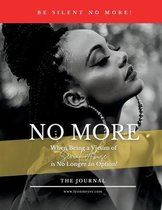 NO MORE! When Being a Victim of Sexual Abuse Is No Longer An Option - The Journal