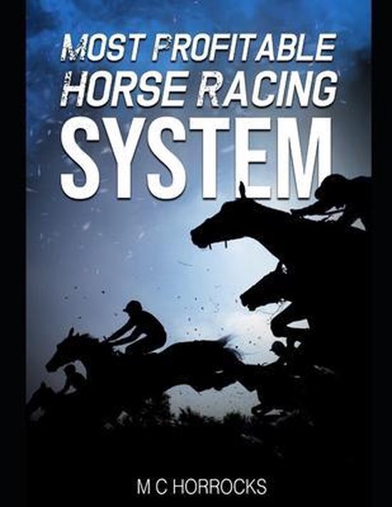 Most Profitable Horse Racing System - cover