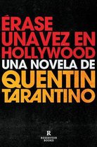 Érase una vez en Hollywood / Once Upon a Time in Hollywood