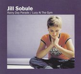 Jill Sobule - Rainy Day Parade - Lucy At The Gym (CD-Maxi-Single)