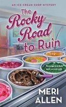 Ice Cream Shop Mysteries-The Rocky Road to Ruin