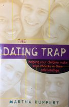 The Dating Trap