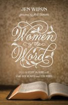 Women of the Word: How to Study the Bible with Both Our Hearts and Our Minds (Second Edition)