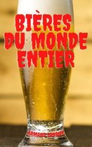 Bieres Du Monde Entier