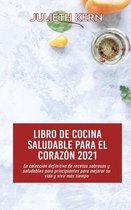 Libro de cocina saludable para el corazon 2021