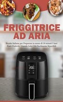 Friggitrice ad Aria