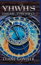 YHWH's Unique Time-piece