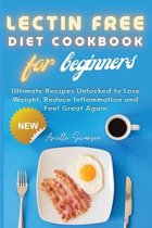 Lectin Free Diet Cookbook for Beginners