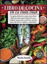 Libro de Cocina de la Dieta Dash