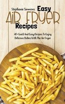 Easy Air Fryer Recipes