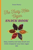 The Tasty Keto Vegan Snack Book