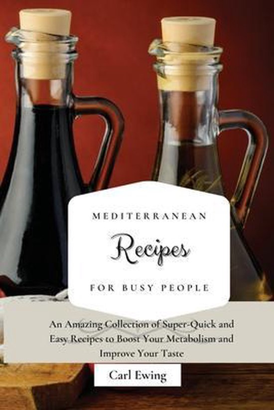 Mediterranean Recipes for Busy People - cover