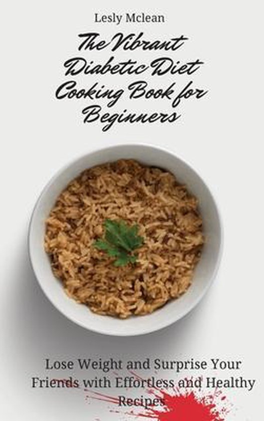 The Vibrant Diabetic Diet Cooking Book for Beginners - cover