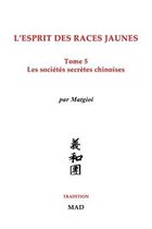 Les soci�t�s secr�tes chinoises