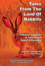 Tales From The Land Of Rabbits