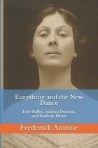 Anthroposophical Studies- Eurythmy and the New Dance