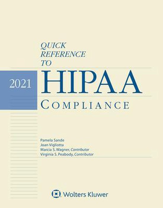 Quick Reference to HIPAA Compliance