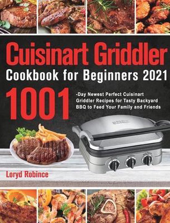 Cuisinart Griddler Cookbook for Beginners 2021 - cover
