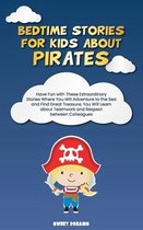 Bedtime Stories for Kids about Pirates