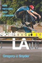 Skateboarding La