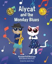 Alycat and the Monday Blues