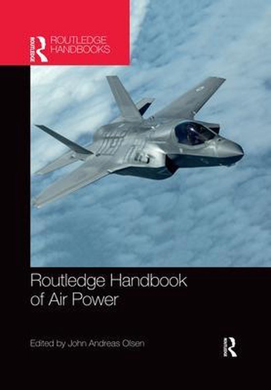 Routledge Handbook of Air Power 9780367514600 Boeken