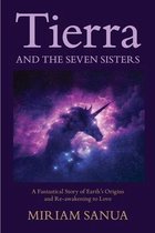Tierra and the Seven Sisters