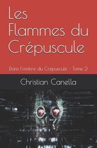 Les flammes du Crepuscule