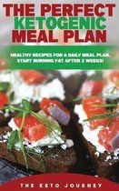 The Perfect Ketogenic Meal Plan