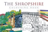Shropshire Colouring Book Past & Present