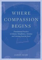 Where Compassion Begins