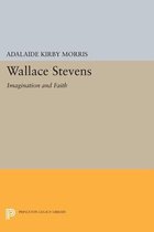 Wallace Stevens - Imagination and Faith