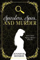 Victoria Parker Regency Mysteries- Spinsters, Spies, and Murder