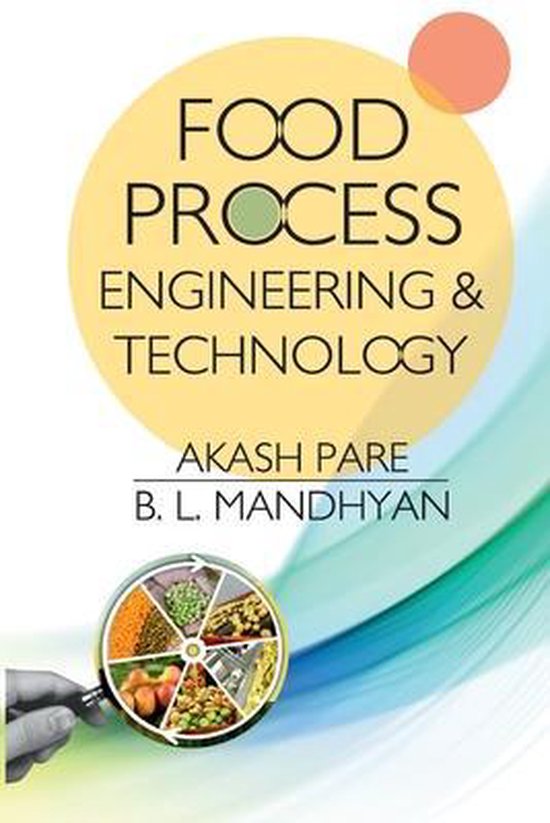 Food Process Engineering And Technology, Akash Pare 9789390175406