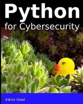 Python for Cybersecurity