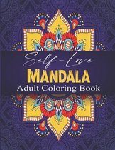Self-Love Mandala Adult Coloring Book