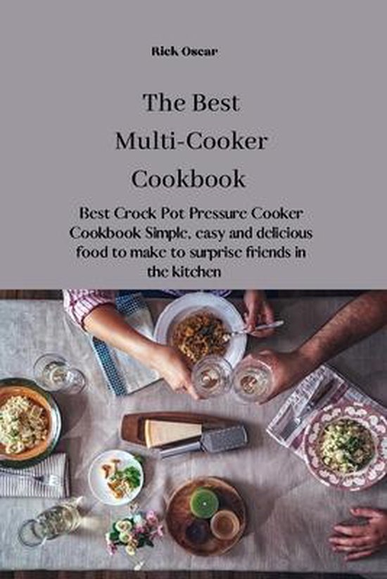 Best MultiCooker Cookbook, Oscar Rick Oscar 9781914916571 Boeken