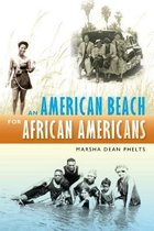 AN AMERICAN BEACH FOR AFRICAN AMERICANS