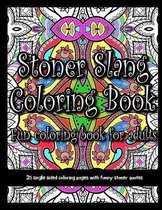 Stoner Slang Coloring Book