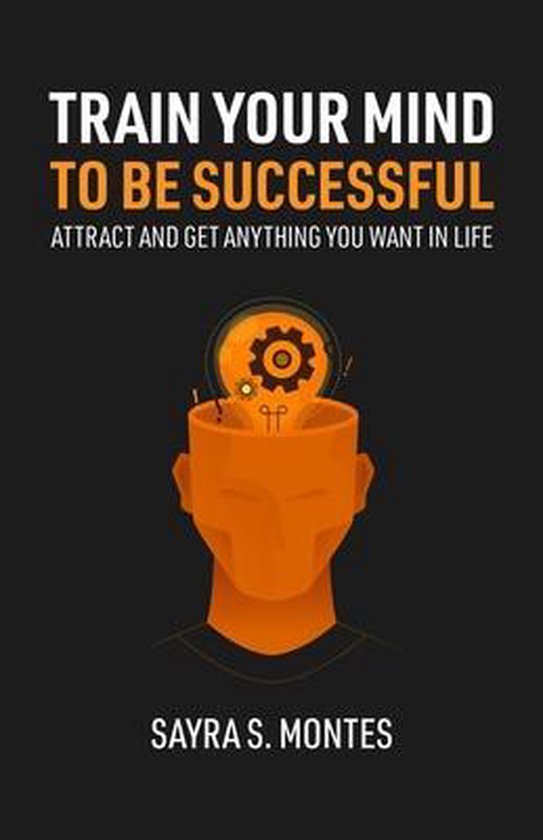 Train Your Mind To Be Successful - cover