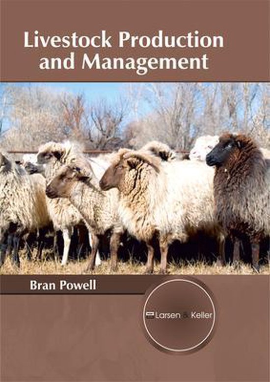 Livestock Production and Management, Powell, Bran 9781635491661