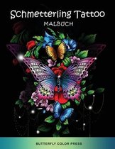 Schmetterling Tattoo Malbuch