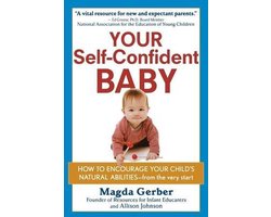 Your Self-confident Baby