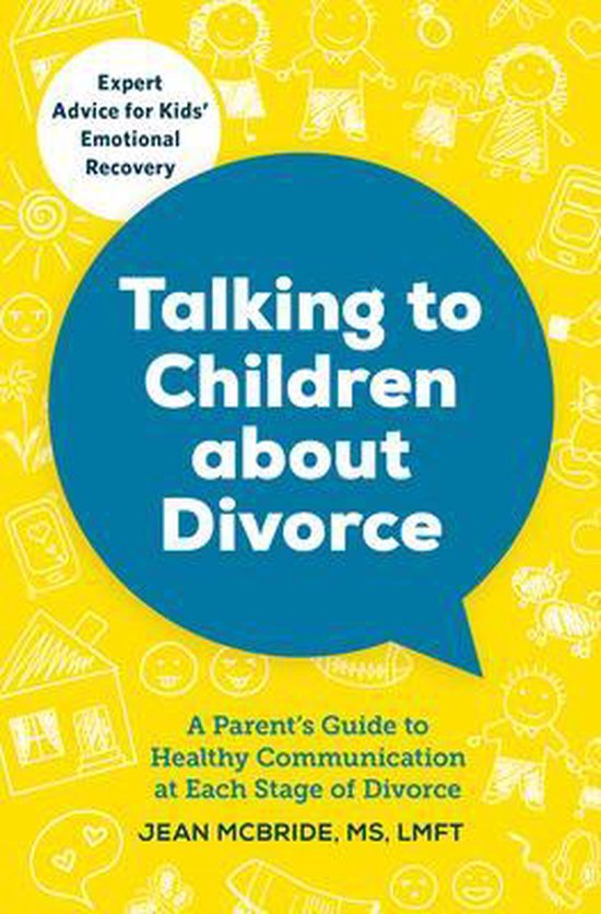 Talking to Children About Divorce, Jean McBride, MS 9781623156855