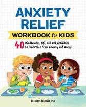 Health and Wellness Workbooks for Kids- Anxiety Relief Workbook for Kids