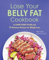 Lose Your Belly Fat Cookbook