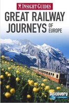 Insight Guides: Great Railway Journeys Of Europe