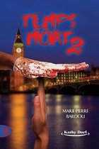 Temps mort (Saison 2)