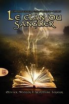 Le clan du sanglier (Chroniques de la cite d'Arenjun - Livre I)
