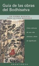 Guaa de Las Obras del Bodhisatva (Guide to the Bodhisattva's Way of Life)